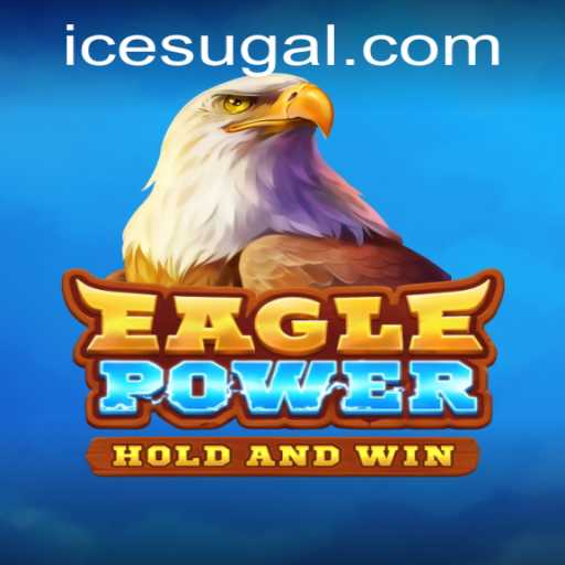 EaglePower: Soar into Adventure at ICE Casino